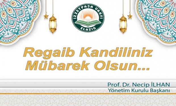 REGAİP KANDİLİNİZ MÜBAREK OLSUN !